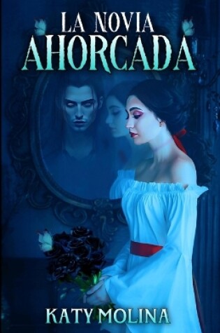 Cover of La Novia Ahorcada