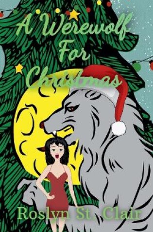 Cover of A Werewolf For Christmas