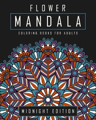 Book cover for Flower Mandala Coloring Books for Adults