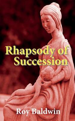 Book cover for Rhapsody of Succession