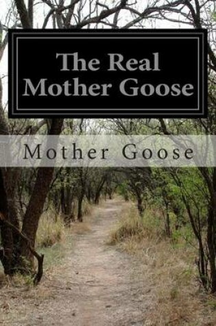 Cover of The Real Mother Goose