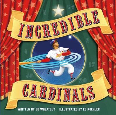 Book cover for Incredible Cardinals