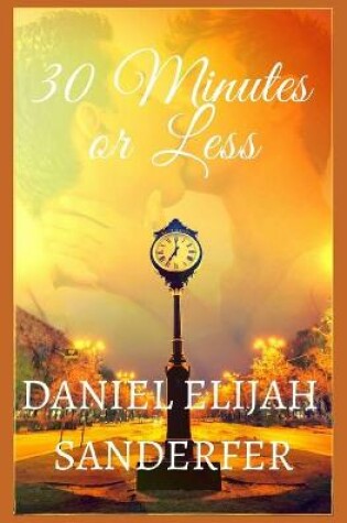 Cover of 30 Minutes or Less