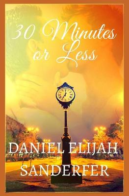 Book cover for 30 Minutes or Less