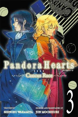 Book cover for Pandorahearts ~ Caucus Race ~ Vol. 3