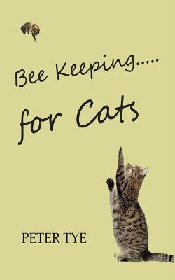 Book cover for Bee Keeping for cats