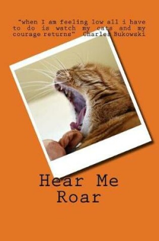 Cover of Hear Me Roar Cat (Journal / Notebook)