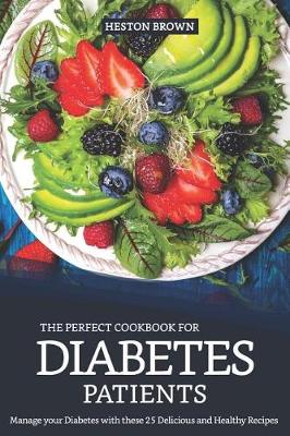 Book cover for The Perfect Cookbook for Diabetes Patients