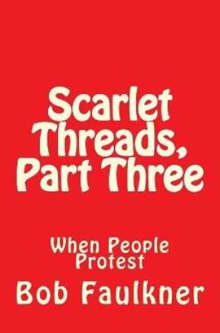 Cover of Scarlet Threads, Part Three