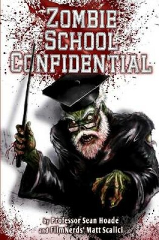 Cover of Zombie School Confidential
