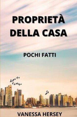Cover of Proprietà Della Casa