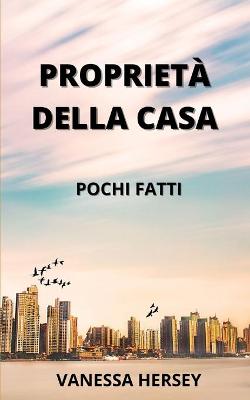 Book cover for Proprietà Della Casa