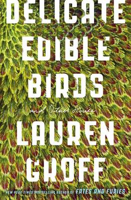 Book cover for Delicate Edible Birds