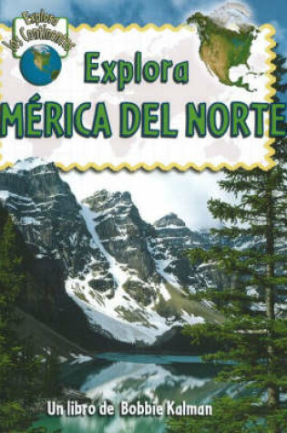 Cover of Explora America del Norte