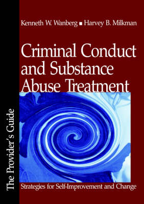 Book cover for Criminal Conduct and Substance Abuse Treatment