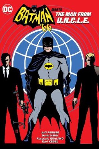 Cover of Batman '66 Meets The Man From U.N.C.L.E.