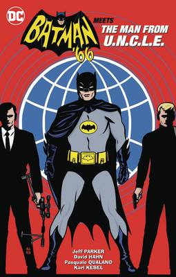 Book cover for Batman '66 Meets The Man From U.N.C.L.E.