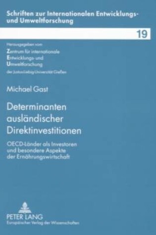 Cover of Determinanten Auslaendischer Direktinvestitionen