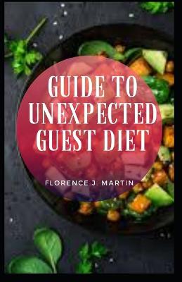 Book cover for Guide to Unexpected Guest Diet