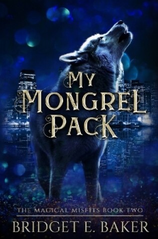 Cover of My Mongrel Pack