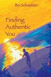 Book cover for Finding Authentic You,