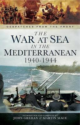 Cover of The War at Sea in the Mediterranean, 1940-1944