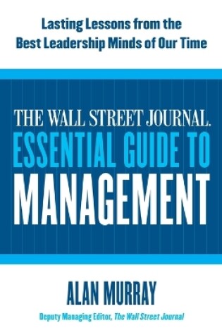 Cover of The Wall Street Journal Essential Guide to Management