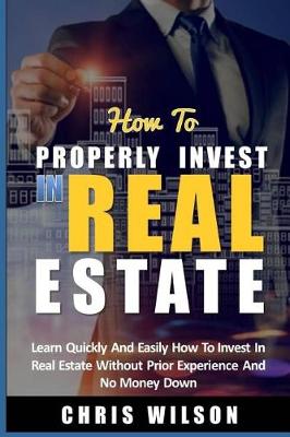 Book cover for How To Invest In Real Estate