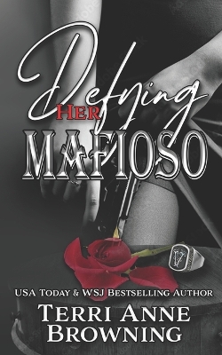 Defying Her Mafioso by Terri Anne Browning
