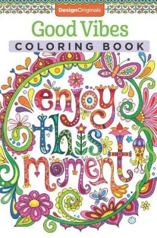 Cover of Good Vibes Coloring Book