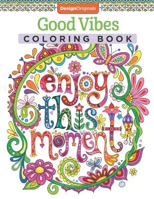 Book cover for Good Vibes Coloring Book