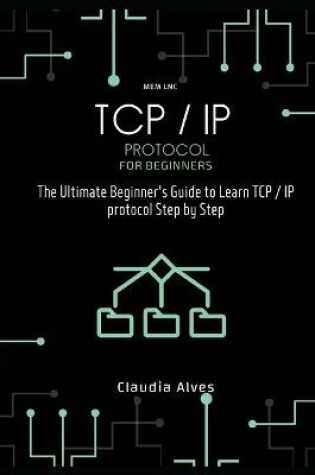 Cover of TCP / IP Protocol, for beginners