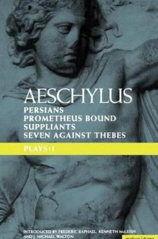 Cover of Aeschylus Plays: I