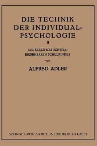 Cover of Die Technik Der Individual-Psychologie