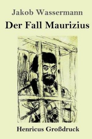 Cover of Der Fall Maurizius (Großdruck)