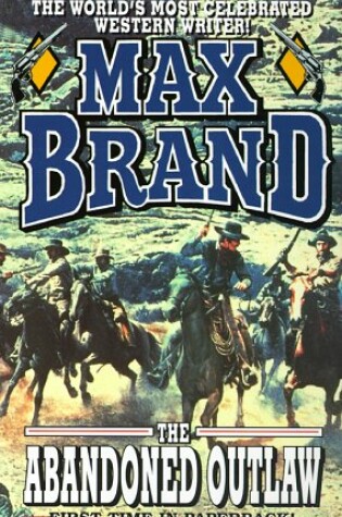 Cover of The Abandoned Outlaw