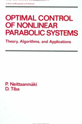 Cover of Optimal Control of Nonlinear Parabolic Systems