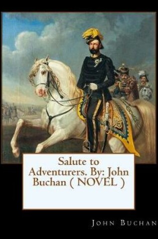Cover of Salute to Adventurers. By