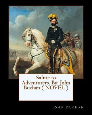 Book cover for Salute to Adventurers. By