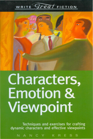 Book cover for Write Great Fiction - Characters, Emotion & Viewpoint