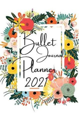 Cover of Bullet Journal Planner 2021