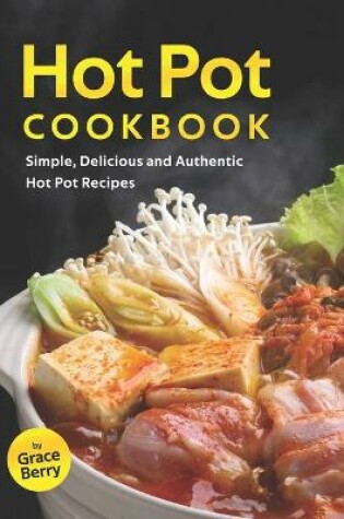 Cover of Hot Pot Cookbook