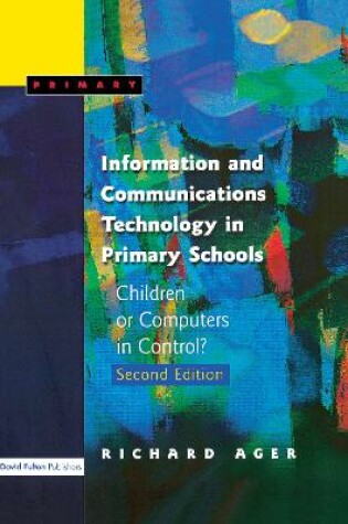 Cover of Information and Communications Technology in Primary Schools, Second Edition