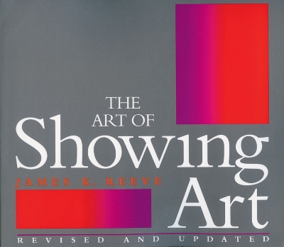 Book cover for The Art of Showing Art