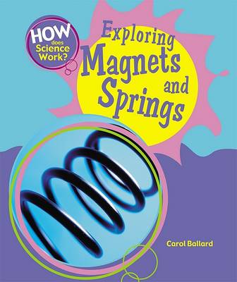 Book cover for Exploring Magnets and Springs