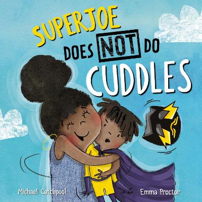 Book cover for SuperJoe Does NOT Do Cuddles