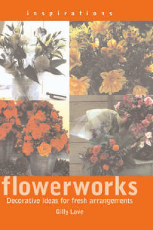 Cover of Flowerworks