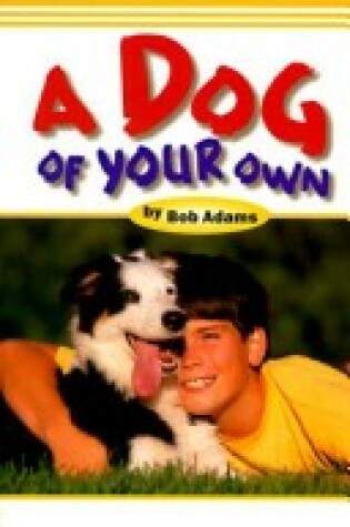 Cover of A Dog of Your Own