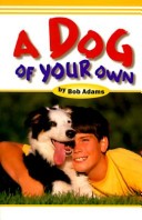 Book cover for A Dog of Your Own