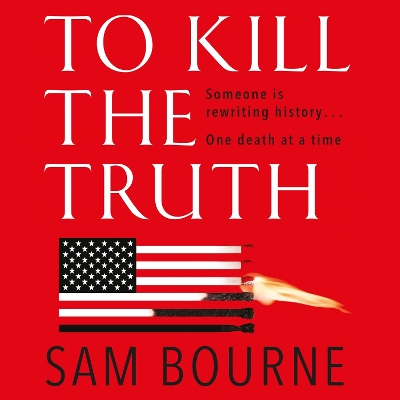 Book cover for To Kill the Truth